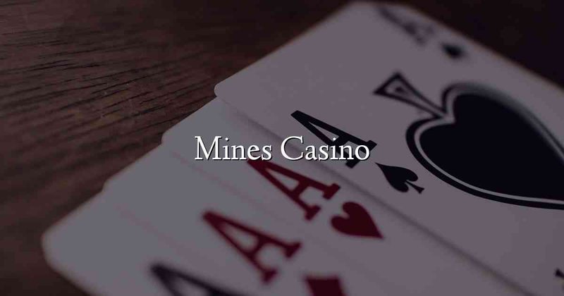 Mines casino, juego mines